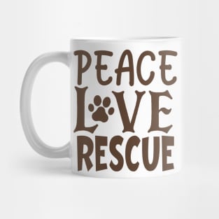 Peace Love Rescue Mug